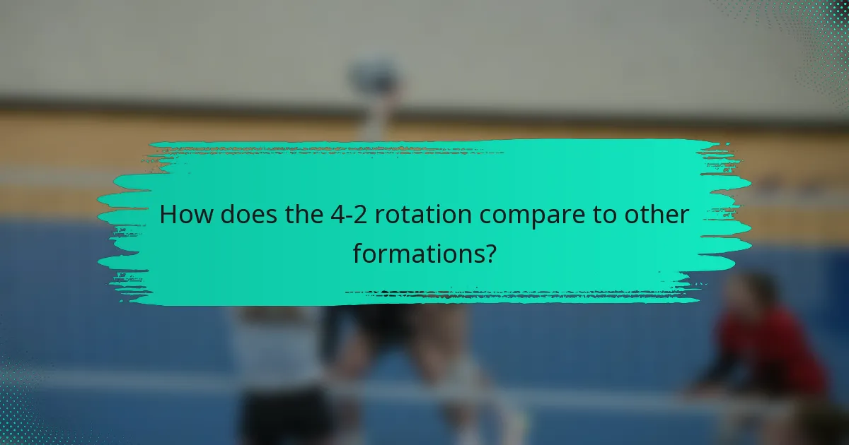 How does the 4-2 rotation compare to other formations?