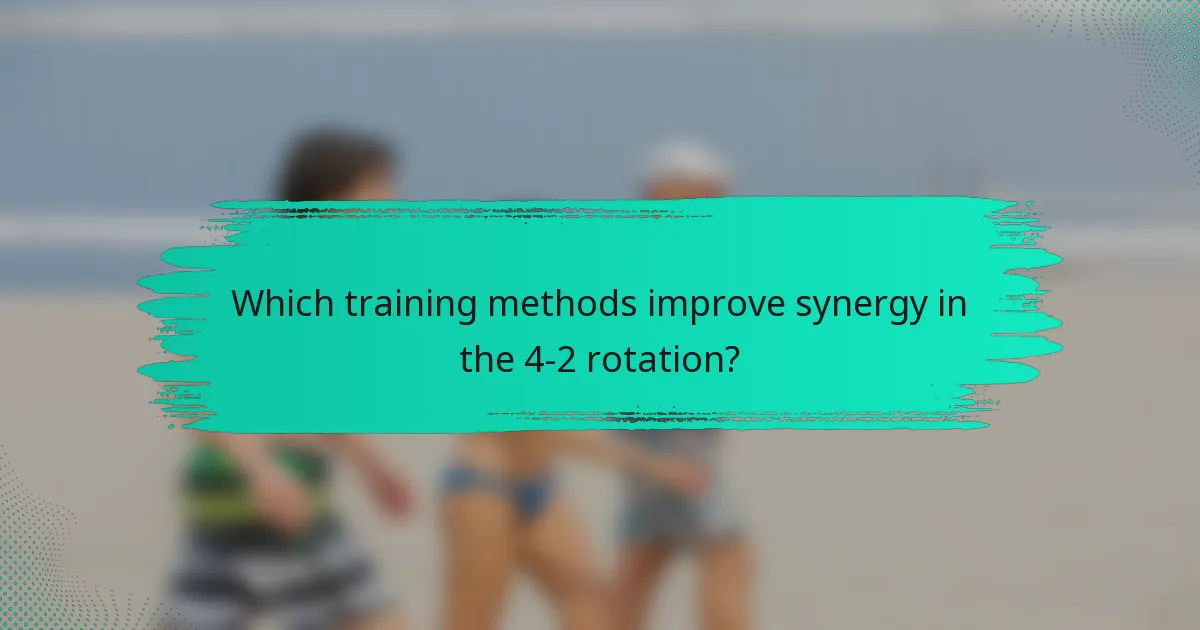 Which training methods improve synergy in the 4-2 rotation?
